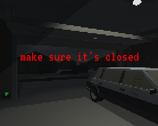 Make sure it's closed